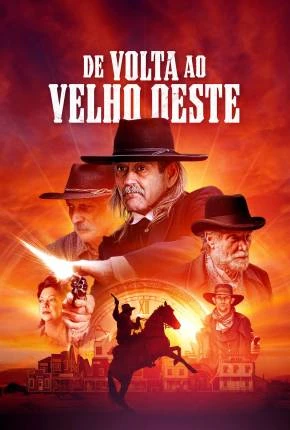 De Volta ao Velho Oeste Dublado e Dual Áudio Torrent 1080p – Download