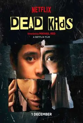 Dead Kids Dublado Torrent 1080p – Download [2019]