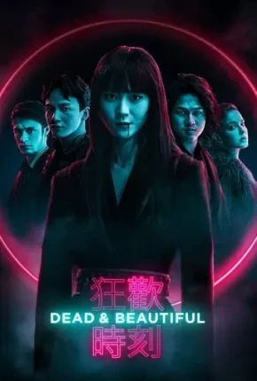 Dead e Beautiful - Legendado Torrent 1080p - Download