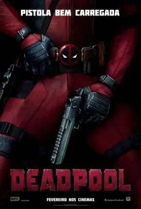 Deadpool – IMAX OPEN MATTE Dublado e Dual Áudio Torrent IMAX BluRay 4K 2160p 1080p – Download [2016]