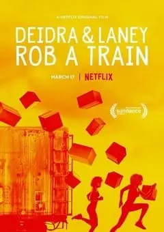 Deidra e Laney Assaltam um Trem Dublado e Dual Áudio Torrent 720p 4K 1080p – Download [2017]