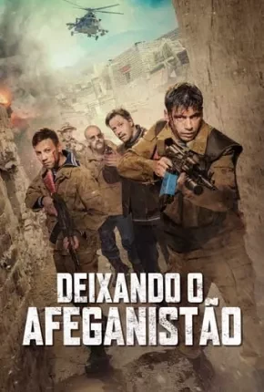 Deixando o Afeganistão Dublado e Dual Áudio Torrent 1080p – Download