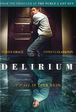 Delirium – Legendado  Torrent 1080p – Download [2018]