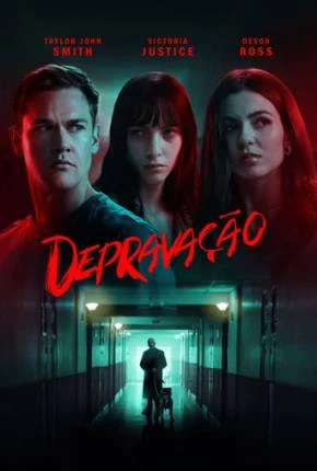 Depravity / Depravação Legendado e Dublado  Torrent 1080p – Download