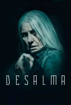 Desalma – 1ª Temporada Completa Nacional Torrent 720p – Download