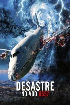 Desastre no Voo US57 Dublado e Dual Áudio Torrent 1080p – Download