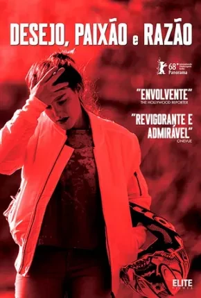 Desejo, Paixão e Razão Dublado e Dual Áudio Torrent 720p - Download