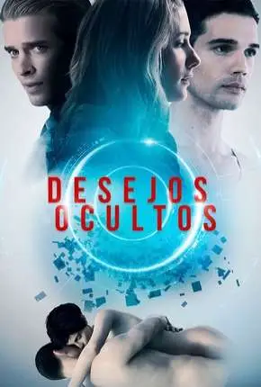 Desejos Ocultos Dublado e Dual Áudio Torrent 720p 1080p - Download