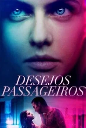 Desejos Passageiros Dublado e Dual Áudio Torrent BluRay 1080p - Download