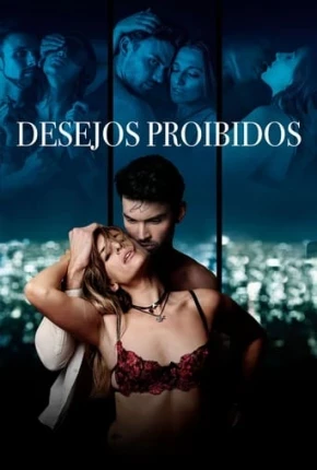 Desejos Proibidos Dublado e Dual Áudio Torrent 720p - Download