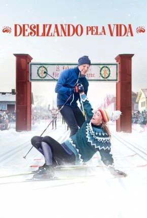 Deslizando pela Vida – 1080P Dublado e Dual Áudio Torrent 1080p – Download