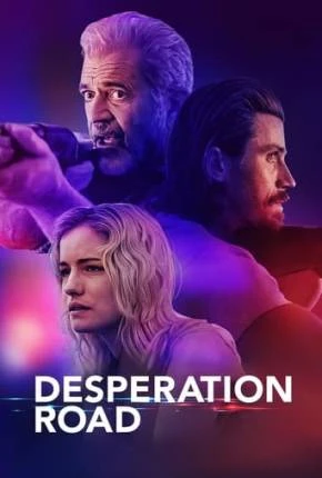 Desperation Road - Legendado  Torrent 1080p - Download