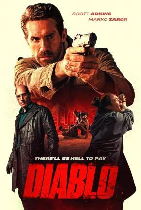 Diablo – Caçada Mortal Dublado e Dual Áudio Torrent 720p 4K 1080p – Download