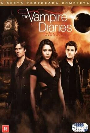 Diários de um Vampiro – 6ª Temporada Dublada Torrent BluRay 720p – Download