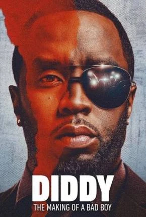 Diddy – Como Nasce Um Bad Boy Dublado e Dual Áudio Torrent 1080p – Download