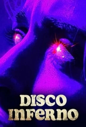 Disco Inferno Dublado e Dual Áudio Torrent 1080p - Download