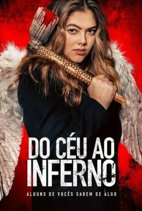 Do Céu ao Inferno Dublado e Dual Áudio Torrent 1080p – Download