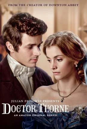 Doctor Thorne Dublada e Dual Áudio Torrent 720p – Download
