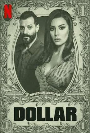 Dollar – 1ª Temporada Completa Dublada e Dual Áudio Torrent 720p – Download