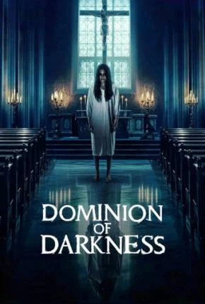 Dominion of Darkness – Legendado e Dublado  Torrent 1080p – Download