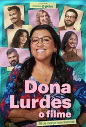 Dona Lurdes – O Filme Nacional Torrent 1080p – Download