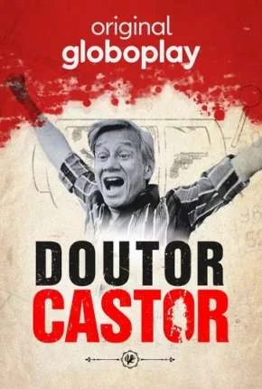 Doutor Castor – 1ª Temporada Completa Nacional Torrent 720p 1080p – Download