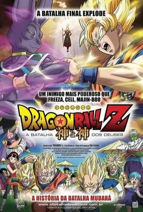 Dragon Ball Z – A Batalha dos Deuses Dublado e Dual Áudio Torrent BluRay 1080p – Download [2013]