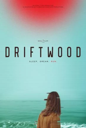 Driftwood – Legendado e Dublado  Torrent 720p – Download