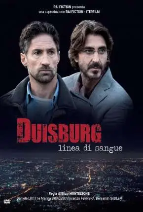 Duisburg - Linea di sangue - Legendado  Torrent 1080p - Download