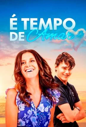 É Tempo de Amar Dublado Torrent 1080p – Download