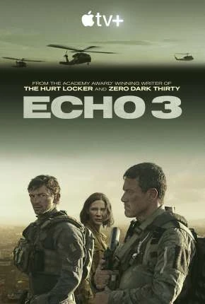 Echo 3 – 1ª Temporada Legendada  Torrent 720p 2160p 1080p – Download