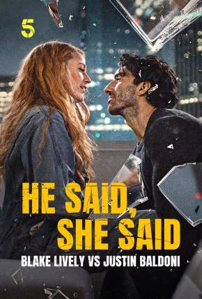 Ele disse, ela disse – Blake Lively contra Justin Baldoni Dublado e Dual Áudio Torrent 1080p – Download