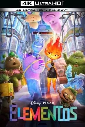 Elementos – 4K Dublado e Dual Áudio Torrent 720p 4K 1080p – Download