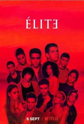 Elite – 2ª Temporada Dublada e Dual Áudio Torrent 1080p – Download