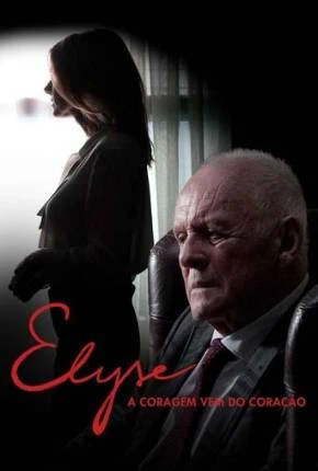 Elyse – A Coragem Vem do Coração Dublado e Dual Áudio Torrent 1080p – Download