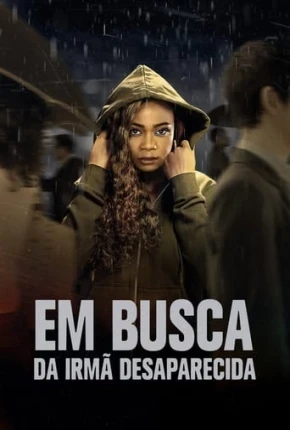 Em Busca da Irmã Desaparecida - Legendado Torrent 1080p - Download
