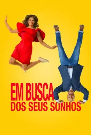 Em Busca dos Seus Sonhos Dublado e Dual Áudio Torrent 1080p – Download
