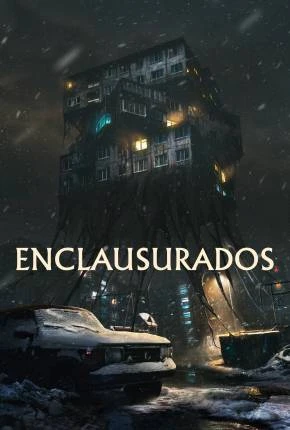 Enclausurados Dublado e Dual Áudio Torrent 1080p – Download
