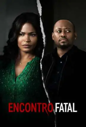Encontro Fatal Dublado e Dual Áudio Torrent 1080p - Download
