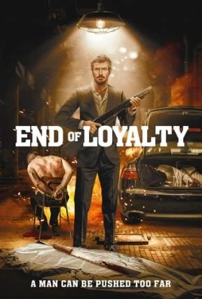 End of Loyalty – Legendado  Torrent 1080p – Download