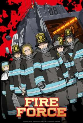 Enen no Shouboutai – Fire Force Legendado Torrent 720p 1080p – Download