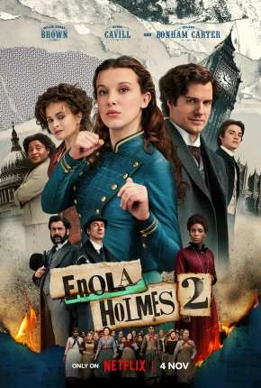 Enola Holmes 2 Dublado e Dual Áudio Torrent 720p 1080p – Download [2022]