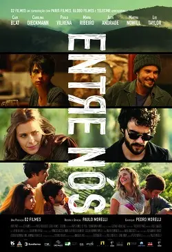 Entre Nós Dublado Torrent BluRay 720p 1080p – Download [2013]