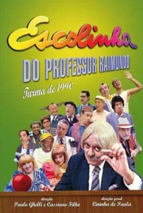 Escolinha do Professor Raimundo – Chico Anysio Nacional Torrent DVDRip – Download
