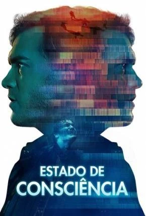 Estado de Consciência Dublado e Dual Áudio Torrent 1080p – Download