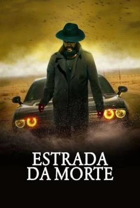 Estrada da Morte Dublado e Dual Áudio Torrent 1080p – Download