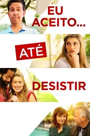 Eu Aceito… Até Desistir Dublado e Dual Áudio Torrent BluRay 720p 1080p – Download [2018]