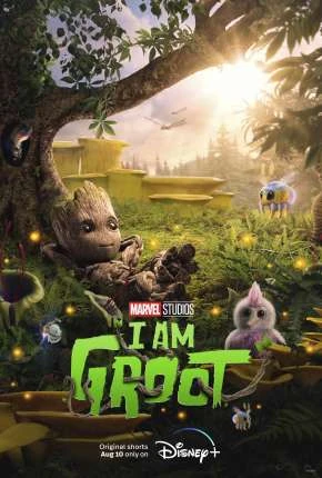 Eu Sou Groot – 1ª Temporada – Legendado  Torrent 720p 4K 1080p – Download