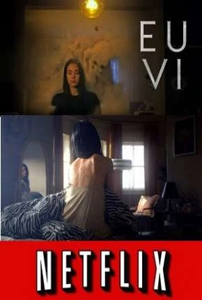 Eu Vi – 1ª Temporada Dublada e Dual Áudio Torrent 720p – Download