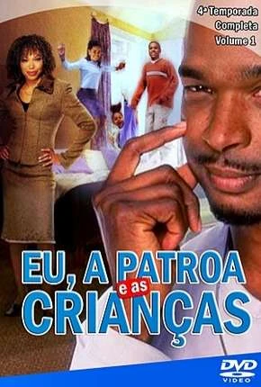Eu, a Patroa e as Crianças – 4ª Temporada Dublada Torrent BluRay 720p – Download